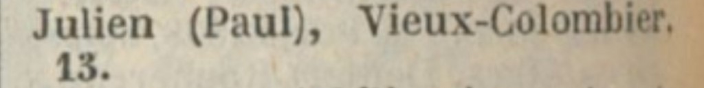 Paul JULIEN Ivoirier 13 rue du Vieux-Colombier Paris